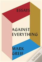 Against Everything