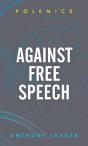 Against Free Speech - Preview