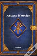 Against Heresies
