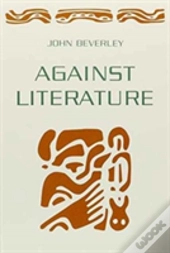 Against Literature