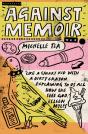 Against Memoir - Preview