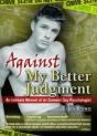 Against My Better Judgment - Preview
