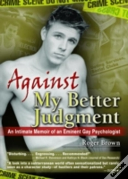 Capa do artigo Against My Better Judgment