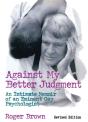 Against My Better Judgment - Preview