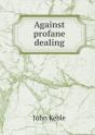 Against Profane Dealing - Preview