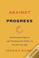 Against Progress