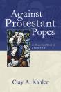 Against Protestant Popes - Preview