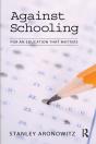 Against Schooling - Preview
