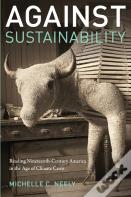 Against Sustainability