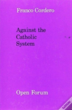 Capa do artigo Against The Catholic System