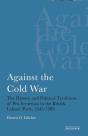 Against The Cold War - Preview