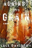 Against The Grain