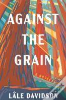 Against The Grain