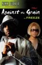Against The Grain - Preview