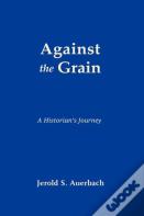 Against The Grain