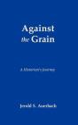 Against The Grain - Preview