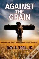 Against The Grain