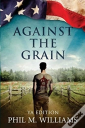 Against The Grain Ya Edition