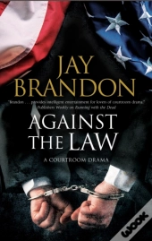 Against The Law