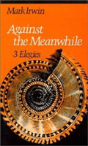 Against The Meanwhile - Preview