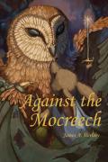 Against The Mocreech