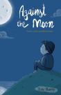 Against The Moon - Preview