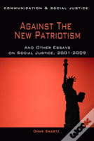 Against The New Patriotism