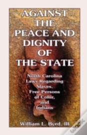 Capa do artigo Against The Peace And Dignity Of The Sta
