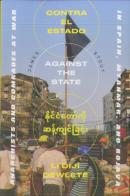 Against The State