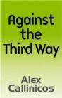 Against The Third Way - Preview