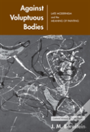 Against Voluptuous Bodies