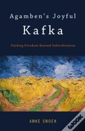 Agamben'S Joyful Kafka