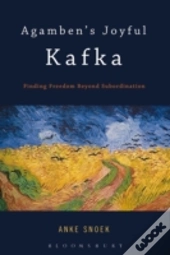 Agamben'S Joyful Kafka