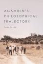 Agamben'S Philosophical Trajectory - Preview