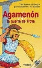 Capa do artigo Agamenón Y La Guerra De Troya