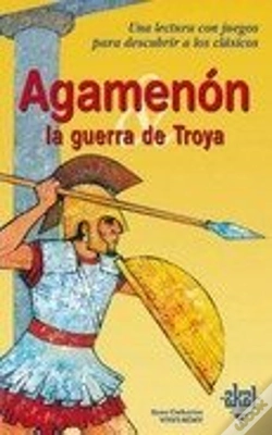 Capa do artigo Agamenón Y La Guerra De Troya