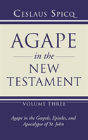 Agape In The New Testament, Volume 3 - Preview