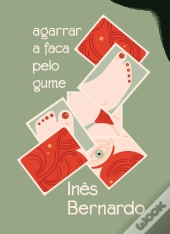 Agarrar a Faca pelo Gume