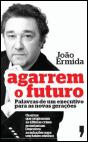 Agarrem o futuro - Preview