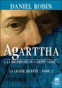 Agarttha - A La Recherche Du Depot Sacre - La Lignee Secrete Tome 2 - Preview
