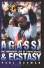 Agassi And Ecstasy - Preview