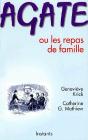 Agate Ou Les Repas De Famille - Preview