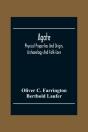 Agate; Physical Properties And Origin, Archaeology And Folk-Lore - Preview
