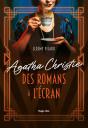 Agatha Christie : Des Romans À L'Écran - Preview