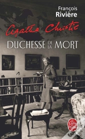Agatha Christie, Duchesse De La Mort