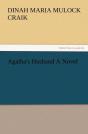 Agatha'S Husband A Novel - Preview