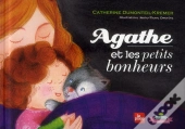 Agathe Et Les Petits Bonheurs