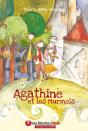 Agathine Et Les Murmols - Preview