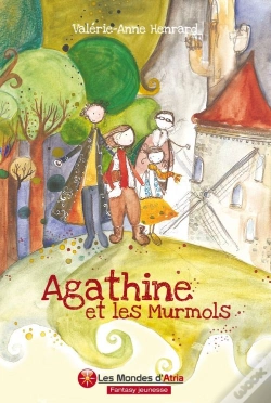 Capa do artigo Agathine Et Les Murmols