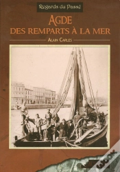 Capa do artigo Agde, Des Remparts À La Mer